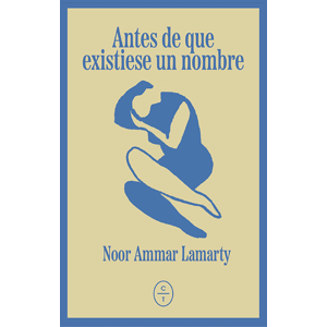 Antes de que existiese un nombre